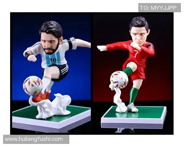 足球明星人物手办开箱体验分享细数每一位球星的魅力与细节